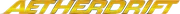 Aetherdrift