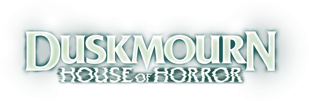 Duskmourn: House of Horror