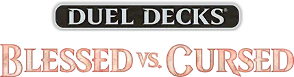 Duel Decks: Blessed vs. Cursed