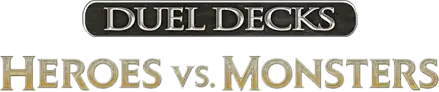 Duel Decks: Heroes vs. Monsters