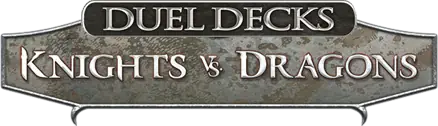Duel Decks: Knights vs. Dragons