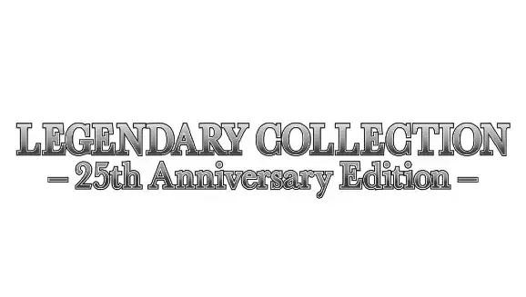 Legendary Collection: 25th Anniversary Edition