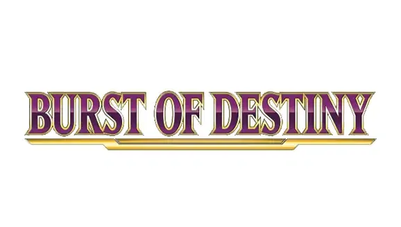 Burst of Destiny