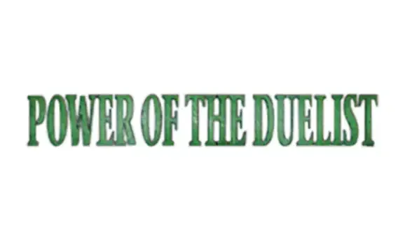 Power of the Duelist