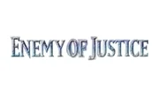 Enemy of Justice
