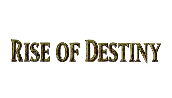 Rise of Destiny